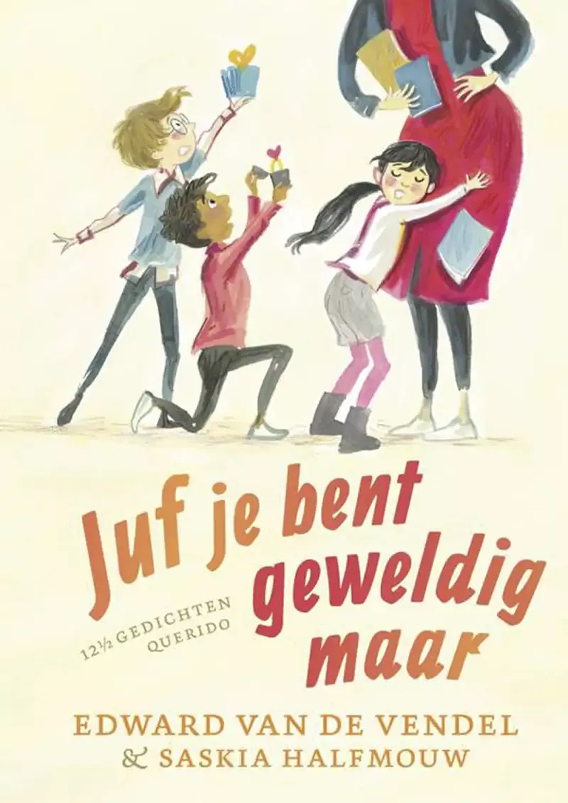 cover juf je bent geweldig maar 