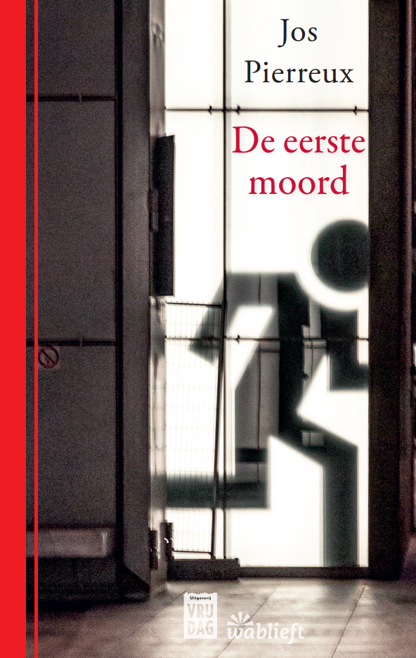 De eerste moord