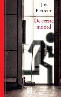 De eerste moord